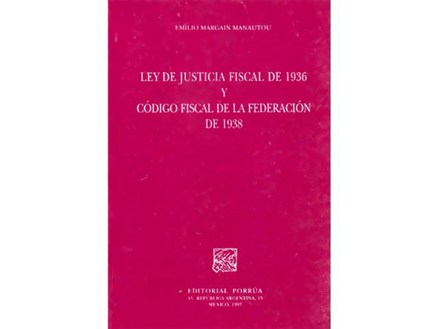 Entrada en vigor de la Ley de Justicia Fiscal e inicio de labores del Tribunal Fiscal de la Federación