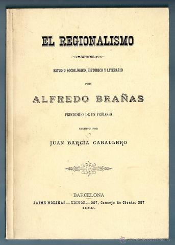 El regionalismo de Alfredo Brañas