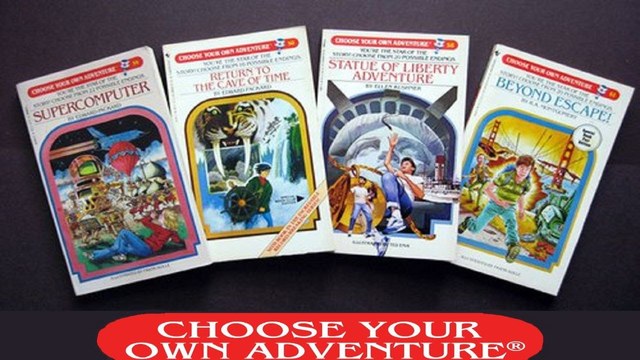 Choose Your Own Adventure