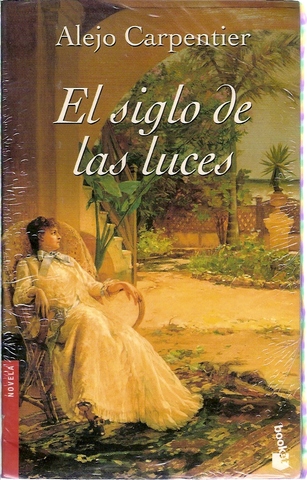 El siglo de las luces de Alejo Carpentier