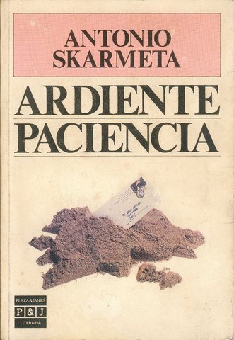 Ardiente paciencia de Antonio Skármeta