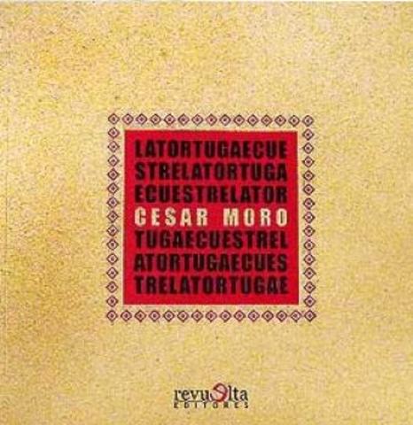 La tortuga ecuestre de César Moro