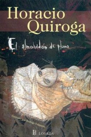 El almohadón de plumas de Horacio Quiroga