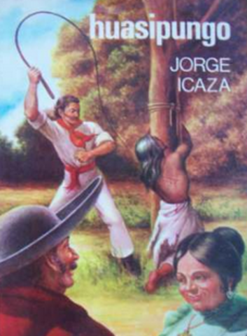 Huasipungo de Jorge Icaza