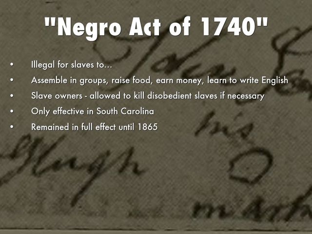 Negro Act of 1740
