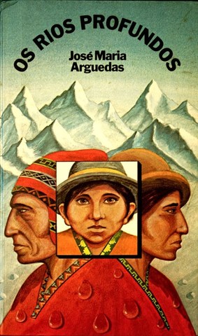 Los ríos profundos de José María Arguedas