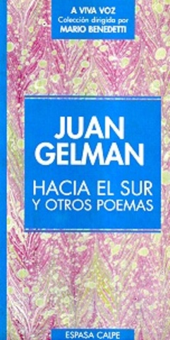 Hacia el sur de Juan Gelman