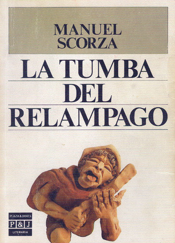 La tumba del relámpago de Manuel Scorza