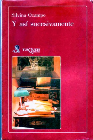 Y así sucesivamente de Silvina Ocampo