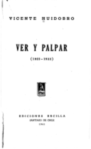 Ver y palpar de Vicente Huidobro