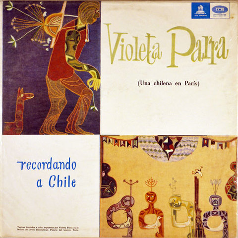 Recordando a Chile de Violeta Parra