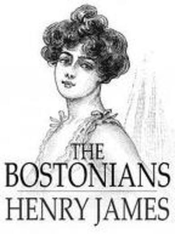 Henry James' "The Bostonians"