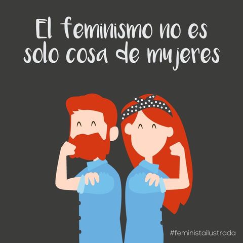 Feminismo = Igualdad