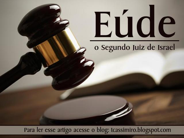 Eúde - Segundo juiz de Israel