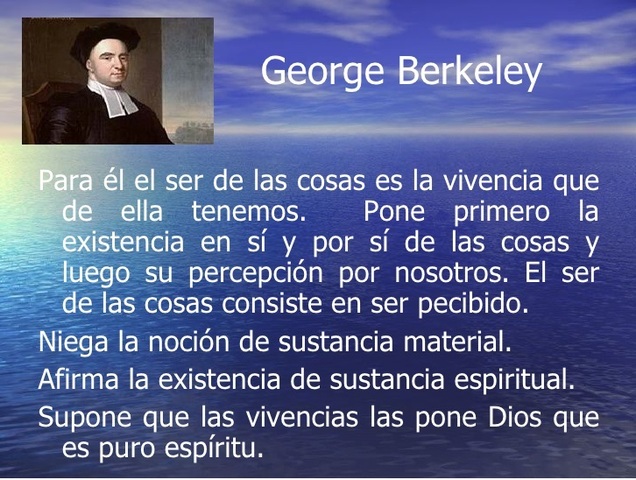 George Berkeley, Idealista