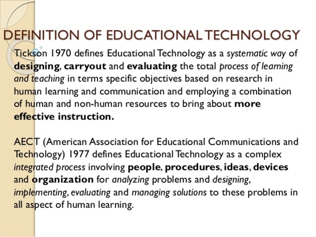 Instructional Technology Viewed as a Process: The 1970 definition