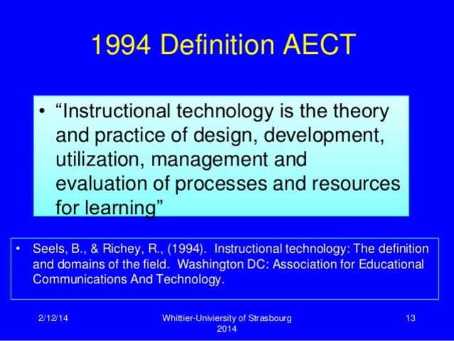 The 1994 Definition: Beyond Viewing Instructional Technology As a Process