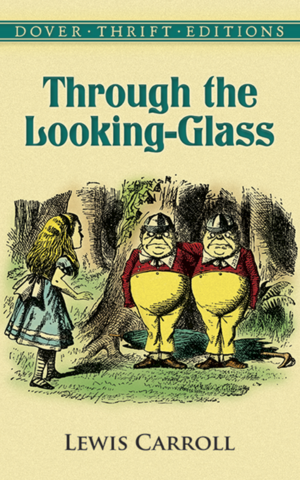 1872 Lewis Carroll (1832-1898) Through the Looking Glass