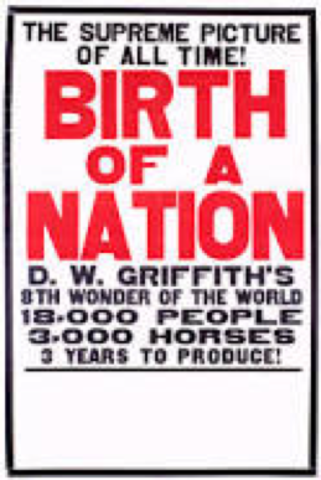 1915 D.W. Griffith (1875-1948) Birth of A Nation