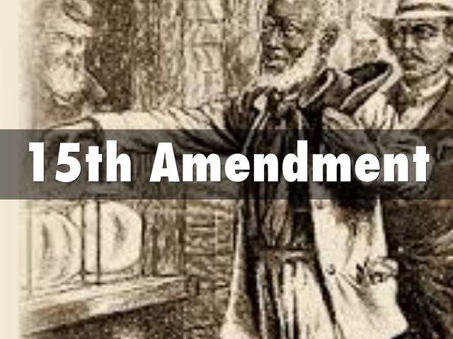Fifteenth Amendment
