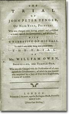 Crown vs. John Peter Zenger. New York Gazette printer John Zenger was found not guilty of seditious libel.This verdict established the first step in freedom of the press. Colonists now felt empowered to express their individual views in print.