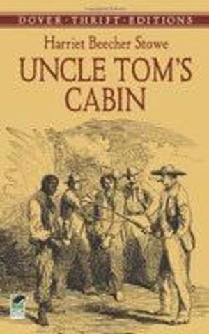 Uncle Tom's Cabin was published