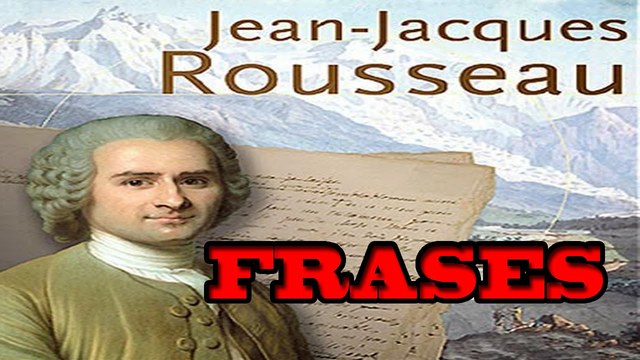 JEAN JACQUES ROUSSEAU   -HUMANISTA-