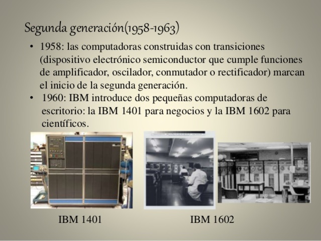 SEGUNDA GENERACION DE COMPUTADORAS (1955-1963)