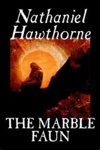 1860 - Nathaniel Hawthorne writes The Marble Faun
