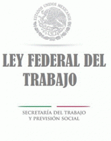 Ley Federal del Trabajo