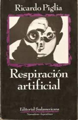 Piglia: Respiración artificial