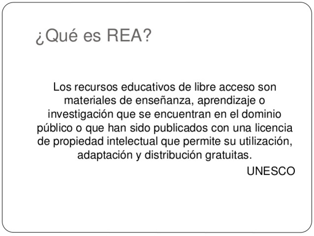 Recursos Educativos de  Libre Acceso -REA-