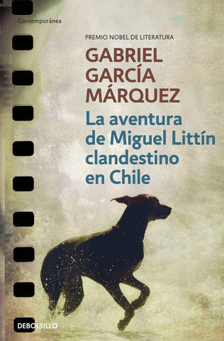 Publica La aventura de Miguel Littín