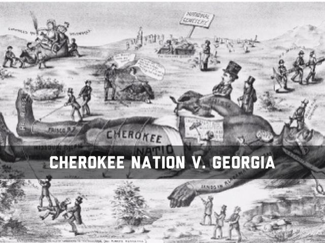 Cherokee Nation vs. Georgia