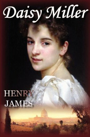 Daisy Miller by Henry James