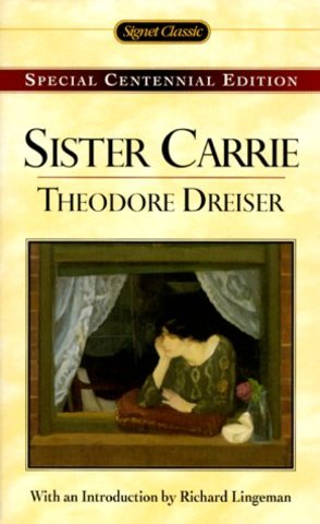 Sister Carrie by Theodore Dreiser