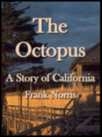 The Octopus by Frank Norris