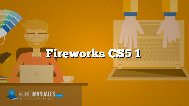 2011: Adobe Fireworks CS5.1 (v11.1)