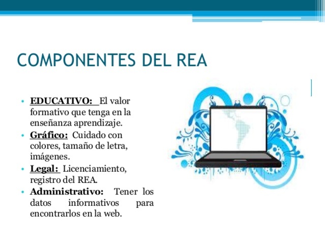 Componentes de REA, Según, López