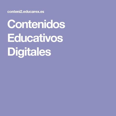 Contenidos Educativos Digitales