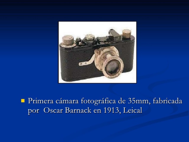 Sexta cámara en la historia