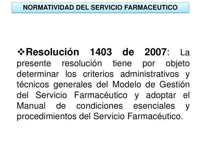 RESOLUCIÓN 1403 DE  2007 (14 de mayo) ARTÍCULO 5º.