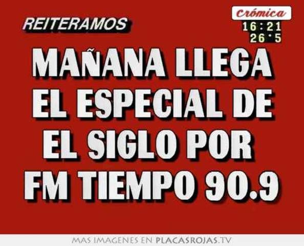 "EL SIGLO" Y SU ESPECIAL ANUAL "A DOS RADIOS"