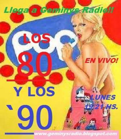 LOS `80 Y LOS `90