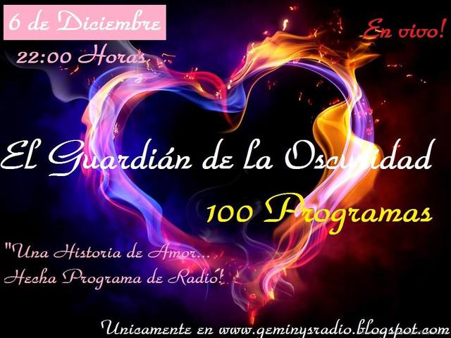 100 PROGRAMAS DE "EL GUARDIAN DE LA OSCURIDAD"!