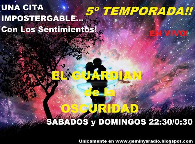5º TEMPORADA DE "EL GUARDIAN DE LA OSCURIDAD"