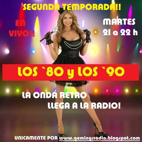 SEGUNDA TEMPORADA DE "LOS `80 Y LOS `90"