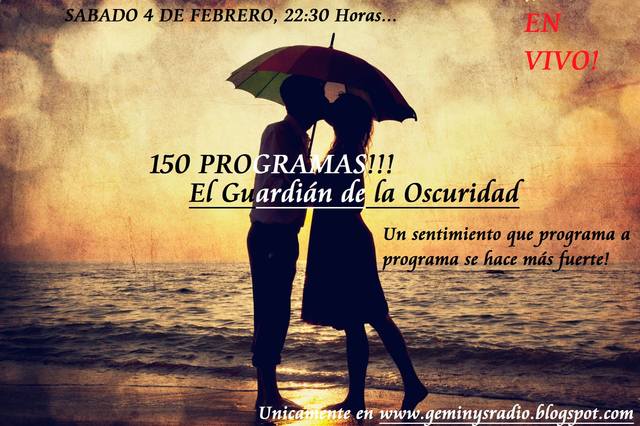 150 PROGRAMAS DE "EL GUARDIAN DE LA OSCURIDAD"