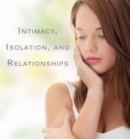 Intimacy vs. Isolation