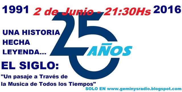 25 AÑOS DE "EL SIGLO"